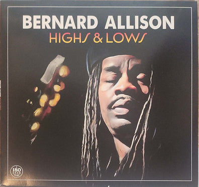 Pre Loved Record - Bernard Allison - Highs & Lows